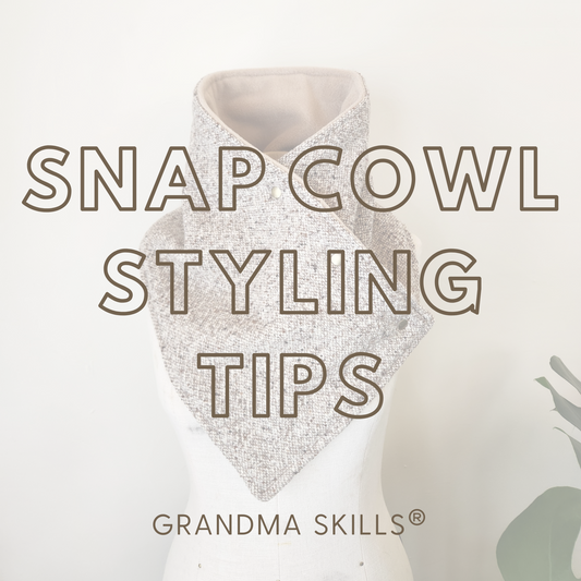 Snap Cowl Styling Tips